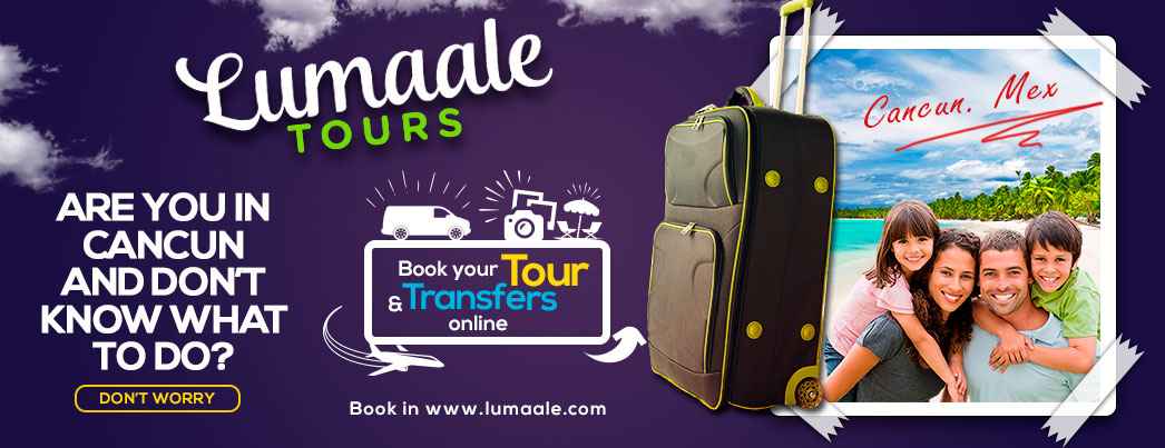 Cancun Tours & Cancun Attractions by Lumaale